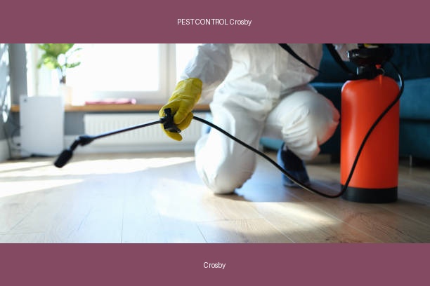 PEST CONTROL Crosby